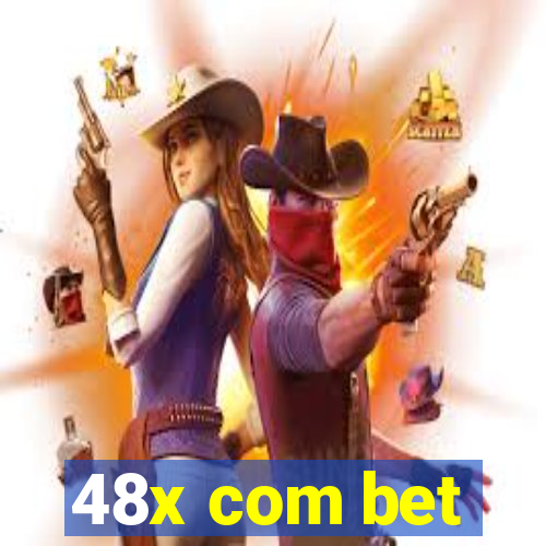 48x com bet